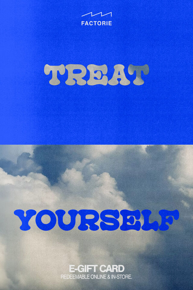 eGift Card, Factorie Treat Yourself